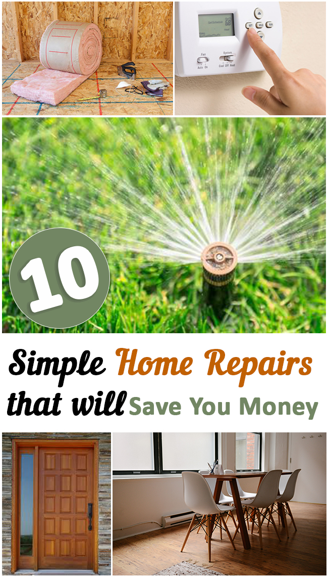 10 Simple Home Repairs that will Save You Money