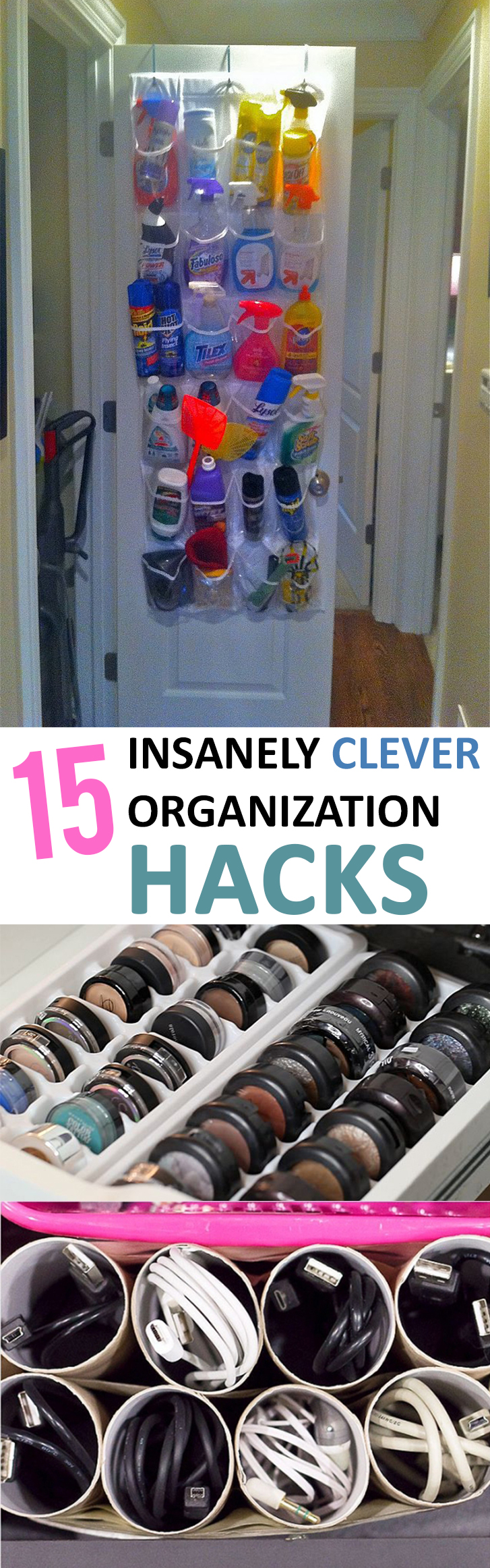 15 Insanely Clever Organization Hacks